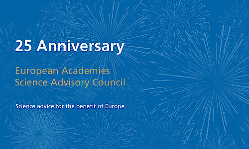 25 years of EASAC: Science advice for the benefit of Europe.